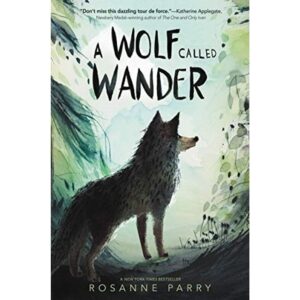 A WOLF CALLED WANDER