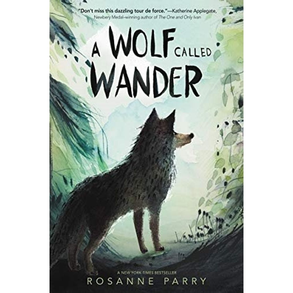 A WOLF CALLED WANDER