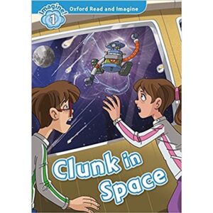 CLUNK IN SPACE + MP3 AUDIO - READ AND IMAGINE 1