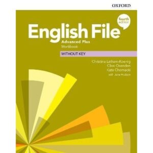 ENGLISH FILE ADVANCED PLUS 4/ED.- WB NO KEY