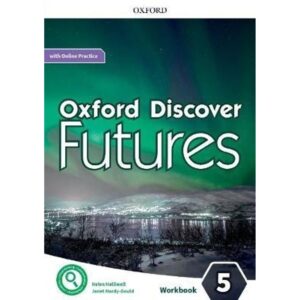 OXFORD DISCOVER FUTURES 5 - WB + ONLINE PRACTICE PK
