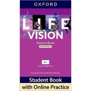 LIFE VISION INTERMEDIATE PLUS - SB W/ONLINE PRACTICE PACK