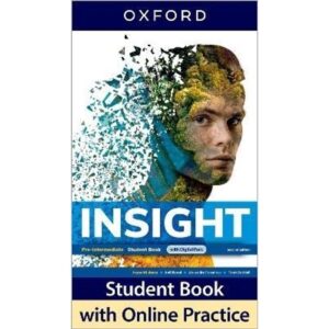 INSIGHT PRE-INTERMEDIATE 2/ED.- SB W/ONLINE PRACTICE PACK