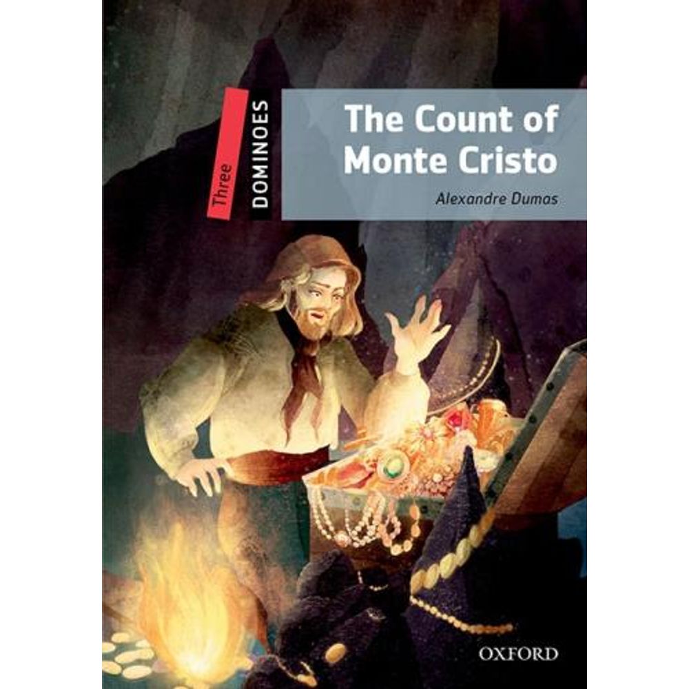 Count Of Monte Cristo, The - Dominoes 3 + Mp3 Audio N/Ed.-Alejandro Dumas-Oxford Universi