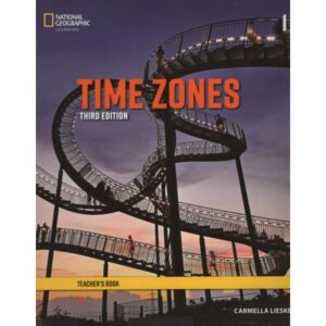 Time Zones 1 3/Ed.- Teacher'S Guide-Tim Collins-National Geogra
