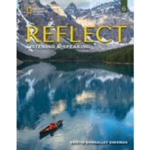 REFLECT 6 - LISTENING AND SPEAKING - SB ONLINE PLATFORM AND BOOK