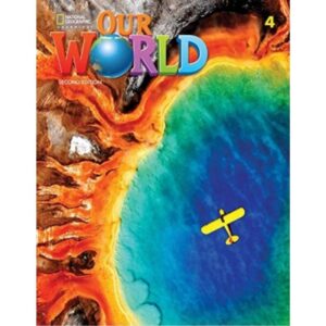 OUR WORLD 4 2/ED.- SB + ACCESS CODE ONLINE PRACTICE