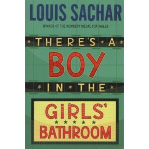 THERE'S A BOY IN THE GIRLS' BATHROOM - PB