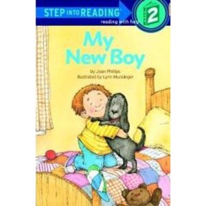 MY NEW BOY - STEP INTO READING 2