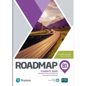 Roadmap B1 - Sb + Online Practice + App + Student'S Resources-Monica Berlis-Pearson