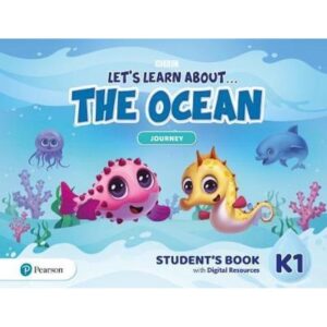 Let'S Learn About... The Ocean K1 - Journey Sb With Digital Resources-Angela Llanas-Pearson