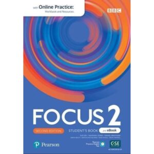 FOCUS 2 2/ED.- SB + E-BOOK + ONLINE PRACTICE + EXTRA DIGITAL ACTIVITIES & APP
