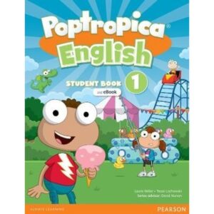 POPTROPICA ENGLISH AME 1 - SB + INTERACTIVE EBOOK + ONLINE PRACTICE + DIGITAL RESOURCES