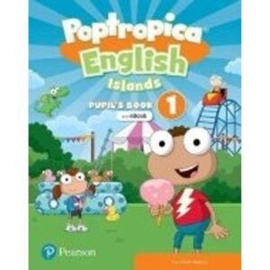 POPTROPICA ENGLISH ISLANDS 1 - SB + EBOOK + ONLINE PRACTICE + DIGITAL RESOURCES