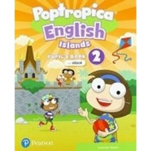 POPTROPICA ENGLISH ISLANDS 2 - SB + EBOOK + ONLINE PRACTICE + DIGITAL RESOURCES