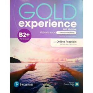 GOLD EXPERIENCE B2+ (2/ED.) - SB + INTERACTIVE EBOOK + ONLINE PRACTICE + DIGITAL RESOURCES + APP