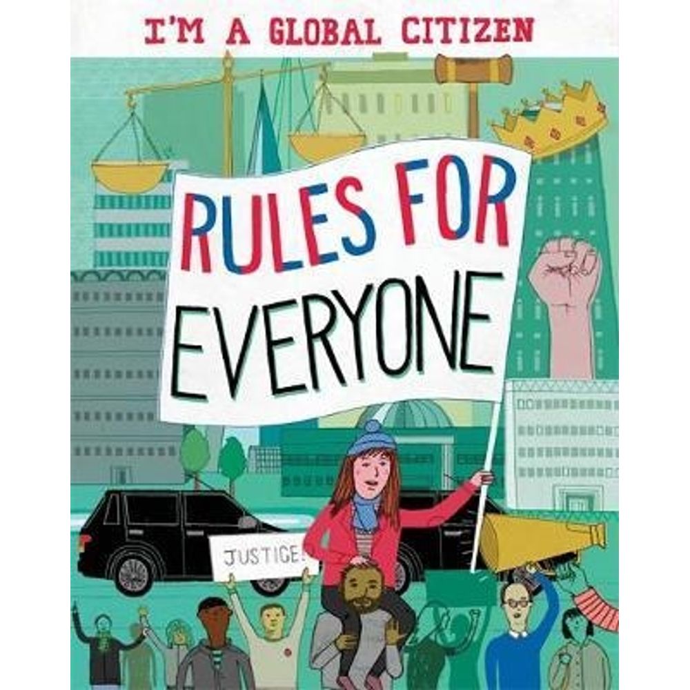 RULES FOR EVERYONE - I'M A GLOBAL CITIZEN