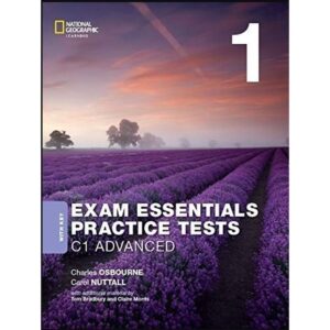 EXAM ESSENTIALS PRACTICE TESTS C1 ADVANCED 1 - WITH KEY - REV 2020