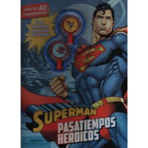 SUPERMAN PASATIEMPOS HEROICOS