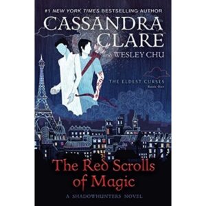 RED SCROLLS OF MAGIC - THE ELDEST CURSES BOOK 1