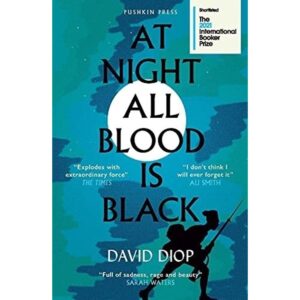 At Night All Blood Is Black-David Diop-Pushkin Press