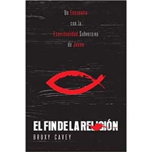 FIN DE LA RELIGION, EL