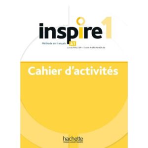 Inspire 1 - Cahier D'Activites + Audio Mp3-Marie-Jose Lopes-Hachette Livre