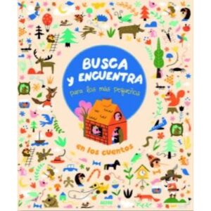 En Los Cuentos - Busca Y Encuentra Para Los Mas Pequeños--Sudam.Et Philip