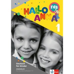 HALLO ANNA 1 NEU - ARBEITSBUCH