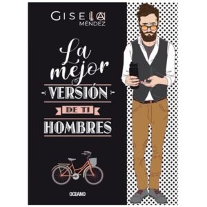 MEJOR VERSION DE TI, LA  - HOMBRES
