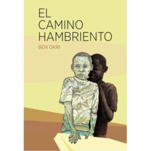 CAMINO HAMBRIENTO, EL
