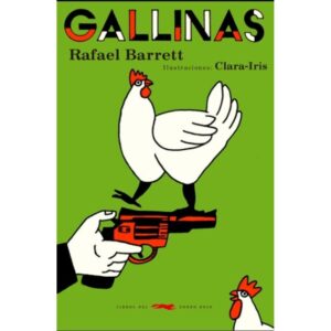 GALLINAS Y OTROS CUENTOS