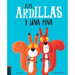 DOS ARDILLAS Y UNA PIÑA
