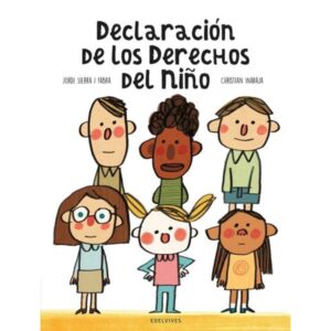 DECLARACION DE LOS DERECHOS DEL NIÑO (TD)