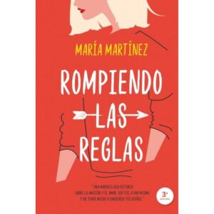 Rompiendo Las Reglas (Libro 2 Trilogia Cruzando Los Limites)-Maria Martinez-Titania