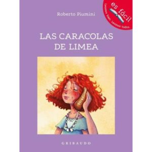 Caracolas De Limea, Las (Con Tipografia Para Dislexia)-Roberto Piumini-Gribaudo