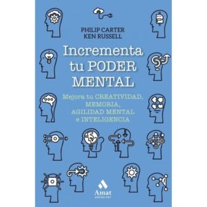 INCREMENTA TU PODER MENTAL