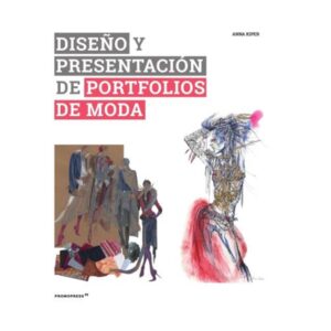 DISEÑO Y PRESENTACION DE PORTFOLIOS DE MODA