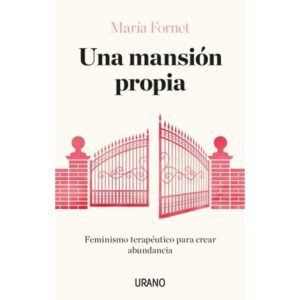 MANSION PROPIA, UNA