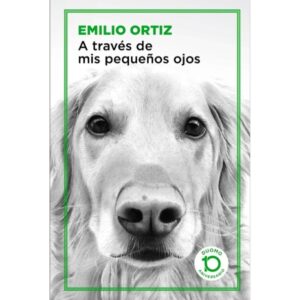 A Traves De Mis Pequeños Ojos (Duomo 10 Aniv.)-Emilio Ortiz-Duomo Ediciones