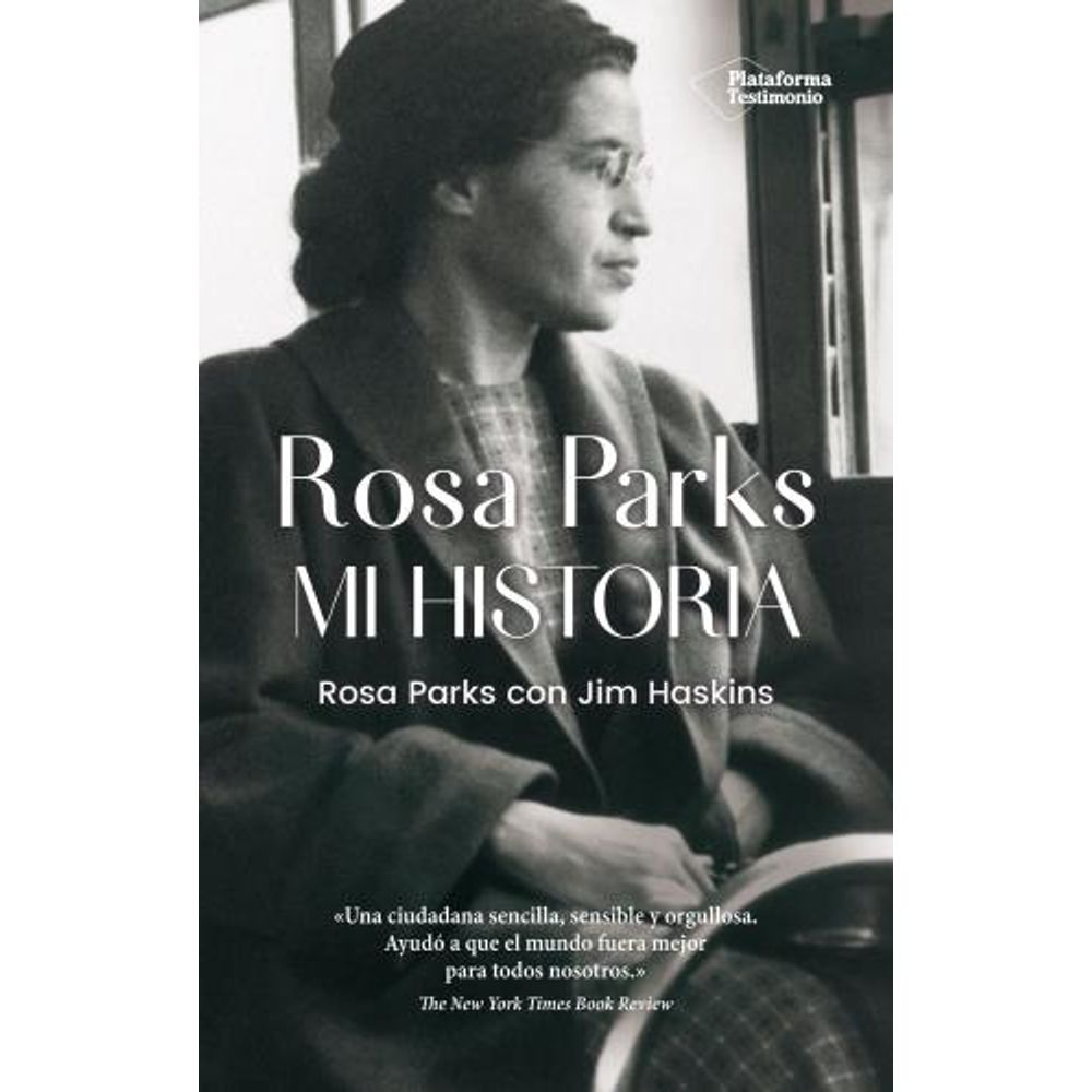 ROSA PARKS. MI HISTORIA.