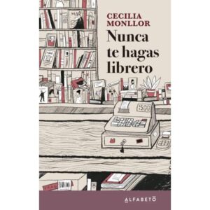 NUNCA TE HAGAS LIBRERO