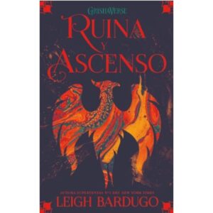 RUINA Y ASCENSO - SOMBRA Y HUESO 3
