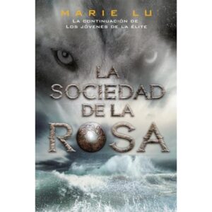 SOCIEDAD DE LA ROSA, LA - LOS JOVENES DE LA ELITE 2