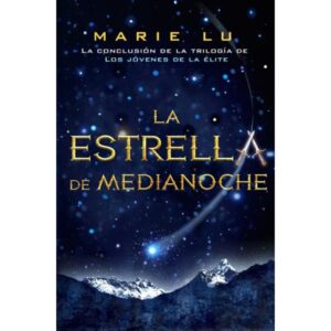 ESTRELLA DE MEDIANOCHE, LA - LOS JOVENES DE LA ELITE 3