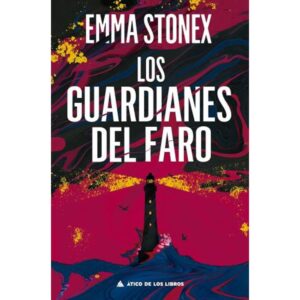 Guardianes Del Faro, Los-Emma Stonex-Atico De Los Li