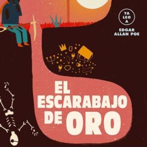 ESCARABAJO DE ORO, EL - YA LEO A - CARTONE