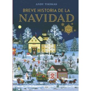 BREVE HISTORIA DE LA NAVIDAD