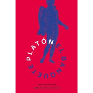 BANQUETE, EL - PENSAMIENTO ILUSTRADO