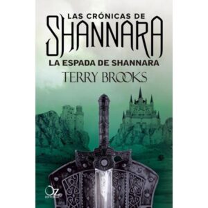 ESPADA DE SHANNARA, LA - LAS CRONICAS DE SHANNARA 1